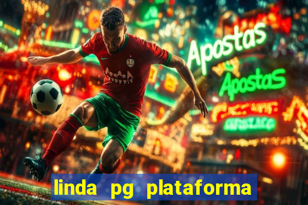 linda pg plataforma de jogos